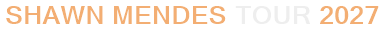 Shawn Mendes Tour 2027